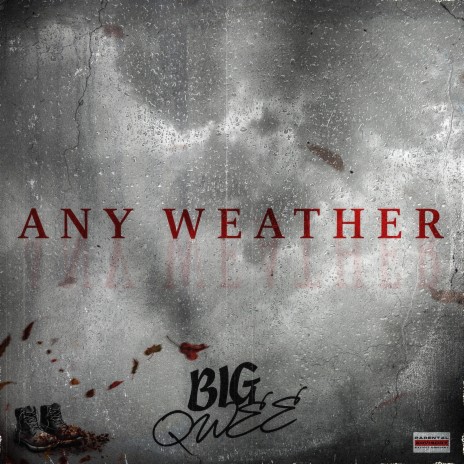 Any Weather | Boomplay Music