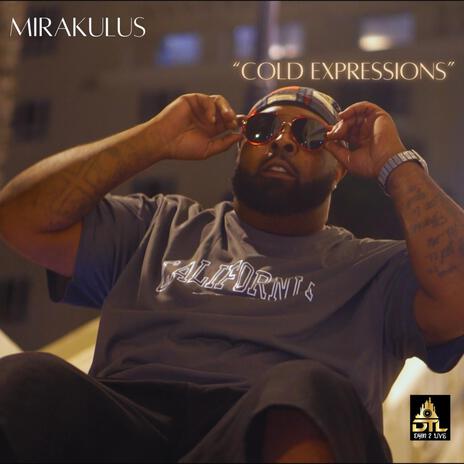 Cold Expressions (Raw & Uncut) | Boomplay Music