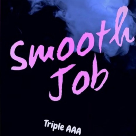 Smooth Job (Slowed & Bass Version) | Boomplay Music