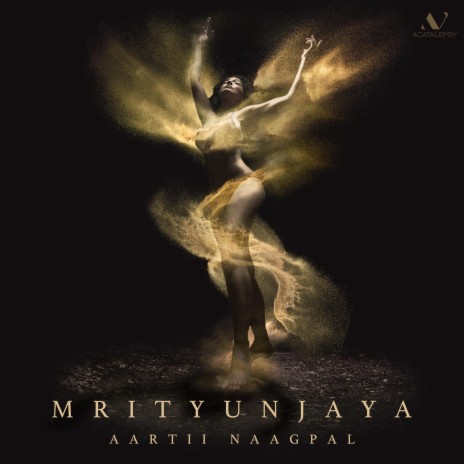 Mrityunjaya ft. Aartii Naagpal | Boomplay Music