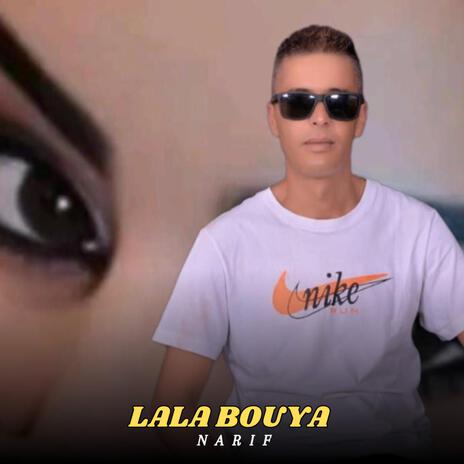 la la bouya narif | Boomplay Music