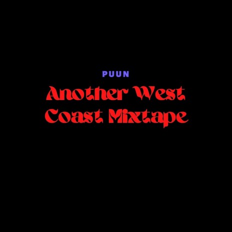Another West Coast High ft. Chris Rose | Boomplay Music