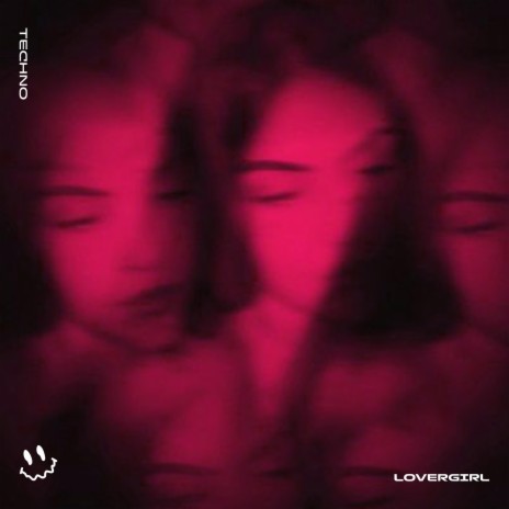 LOVERGIRL (TECHNO) ft. STRØBE | Boomplay Music