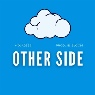 Other Side lyrics | Boomplay Music