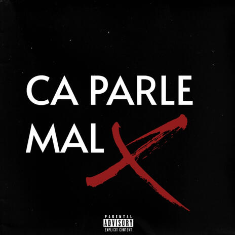 Ca parle mal | Boomplay Music