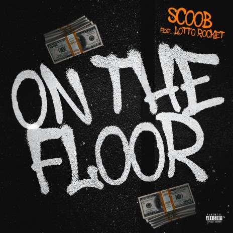 On The Floor ft. Lotto Rocket | Boomplay Music