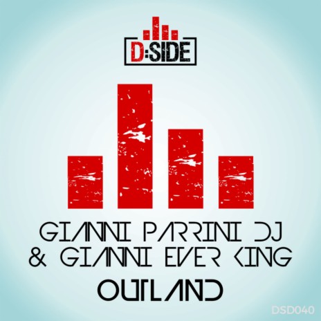 Outland (Original Trance Mix) ft. Gianni Ever King