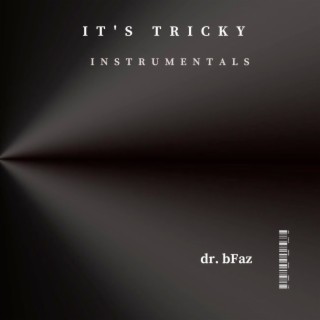 Its Tricky (Instrumentals)