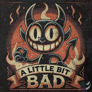 A little bit bad (Spanish Version)