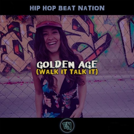 Golden Age (Walk It Talk It) | Boomplay Music