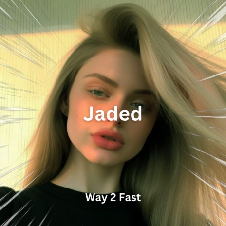 Jaded (Sped Up) | Boomplay Music