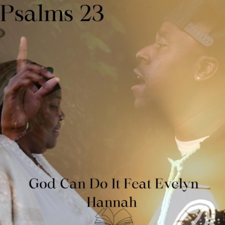 God Can Do It ft. Evelyn Hannah | Boomplay Music