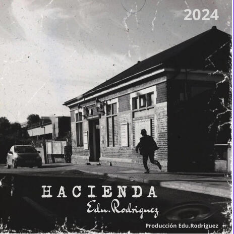 Hacienda Edu.Rodriguez | Boomplay Music