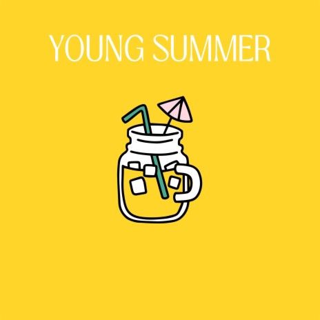 Young Summer | Boomplay Music