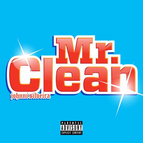 Mr. Clean | Boomplay Music