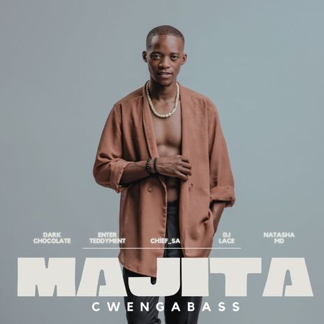 Majita ft. Chief_SA, NATASHA MD, DJ Lace, ENTER TEDDYMENT & Dark Chocolate | Boomplay Music