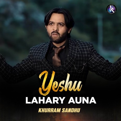 Yeshu Lahary Auna | Boomplay Music