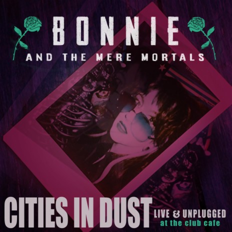 Cities in Dust (Live & Unplugged)
