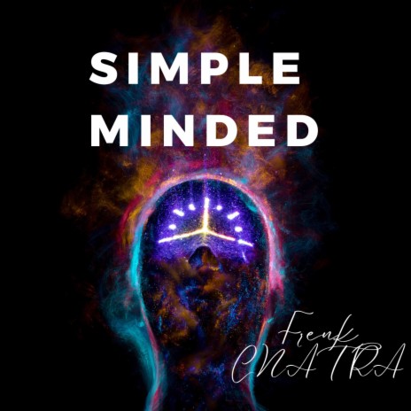 Simple Minded | Boomplay Music