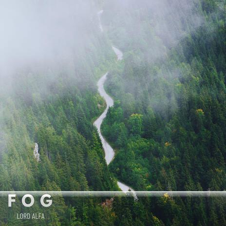 Fog | Boomplay Music