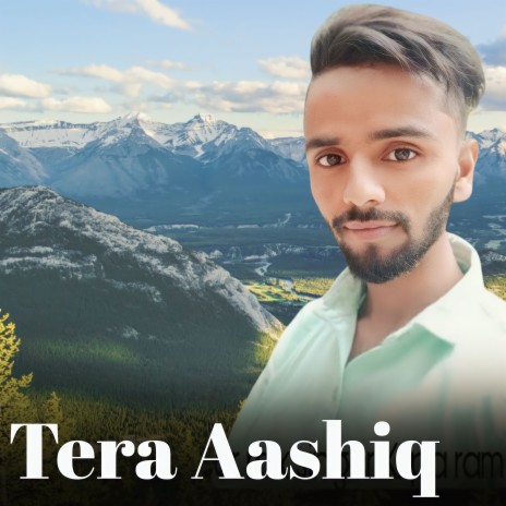 Tera Aashiq ft. Kripa Ram | Boomplay Music