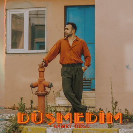 Düşmedim | Boomplay Music