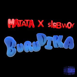 Burudika ft. Sir bwoy lyrics | Boomplay Music