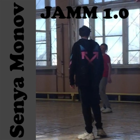 Jamm 1.0 | Boomplay Music