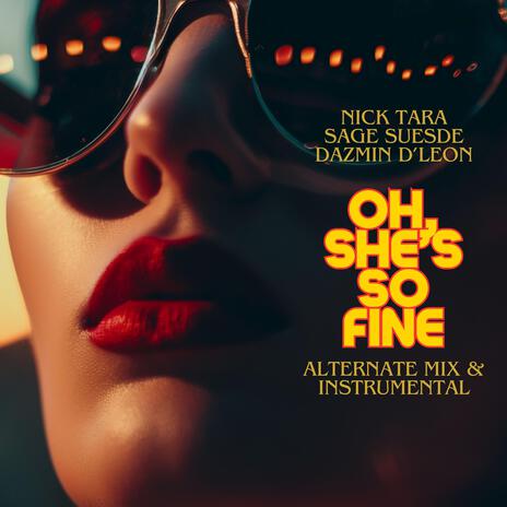 Oh, She's So Fine (Instrumental Version) ft. Dazmin D'leon | Boomplay Music