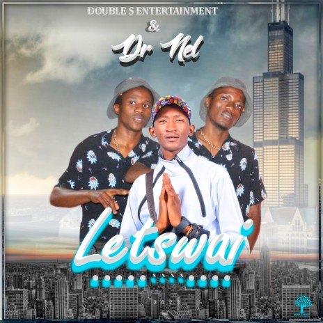 Letswai ft. Dr Nel | Boomplay Music