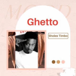 Ghetto (feat. Seriki)