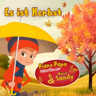 Es ist Herbst (2022) ft. Mama Sandy lyrics | Boomplay Music