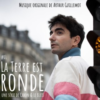 La terre est ronde (TV-SHOW Soundtrack)