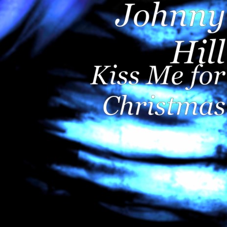 Kiss Me for Christmas