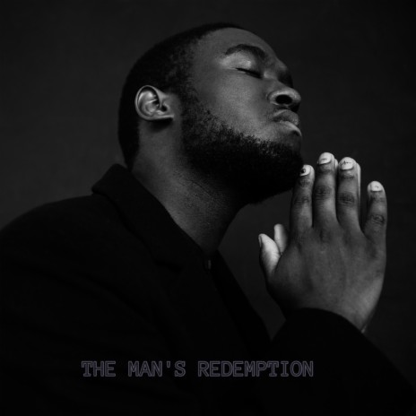 The man's redemption