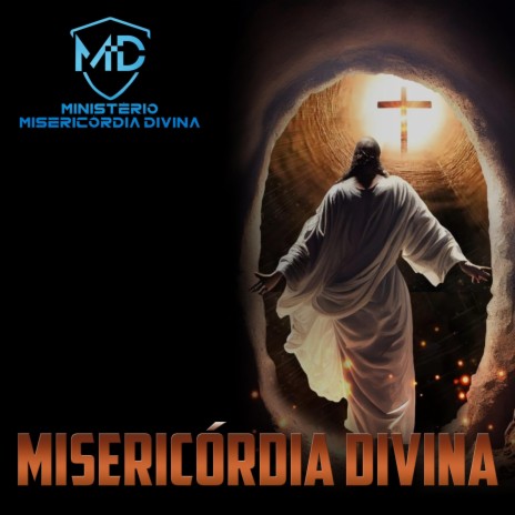 Misericórdia Divina | Boomplay Music