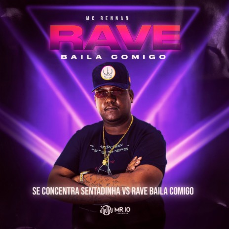 Rave Baila Comigo VS Se concentra ft. MC JOTINHA & MC RN ORIGINAL | Boomplay Music