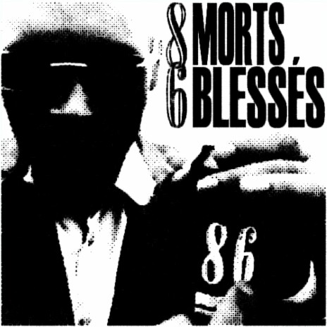 8 Morts 6 Blessés ft. 4letr | Boomplay Music