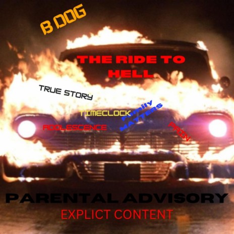 The Ride To Hell (Don't Miss Freestyle)