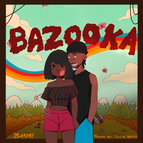 Bazooka | Boomplay Music