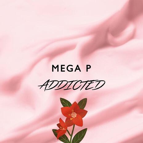 Addicted | Boomplay Music