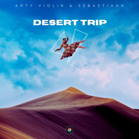Desert Trip (Extended Mix) ft. Sebastiann