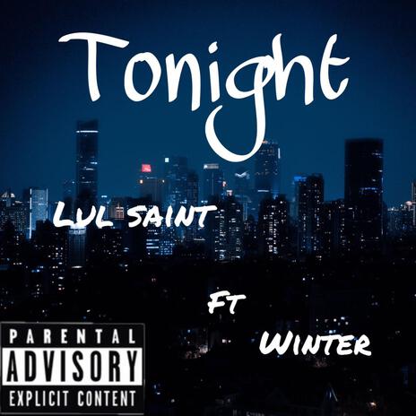 Tonight ft. WINTER THE COLDEST