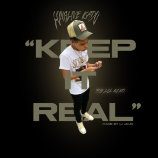 Keep It Real