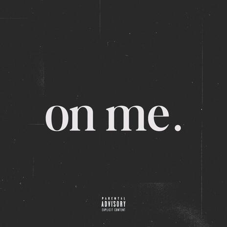 on me. ft. jaymars | Boomplay Music