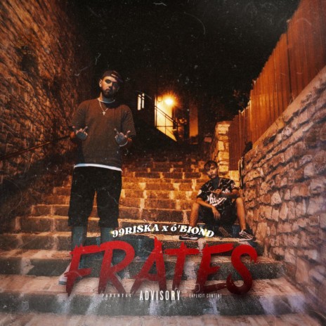 FRATES ft. ò'BIOND | Boomplay Music