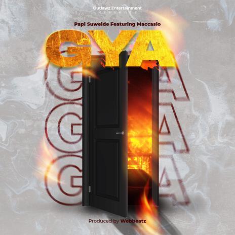 Gya ft. Maccasio | Boomplay Music