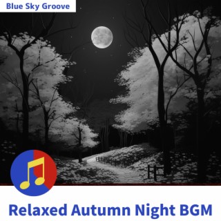 Relaxed Autumn Night BGM