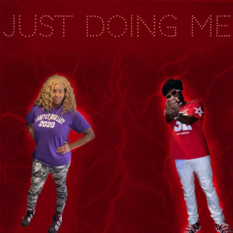 Just Doing Me ft. 1033 Puncho | Boomplay Music