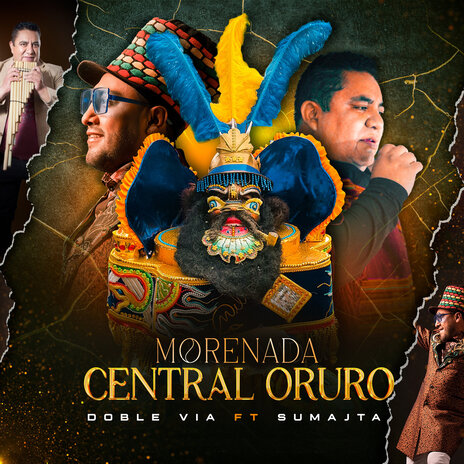 Morenada Central Oruro ft. Sumajta | Boomplay Music